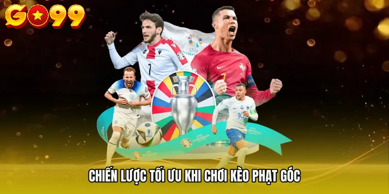Nhận Định Kèo Phạt Góc Phân Tích Sâu Kèo Ngon Hôm Nay 4 Chiến lược tối ưu khi chơi kèo phạt góc